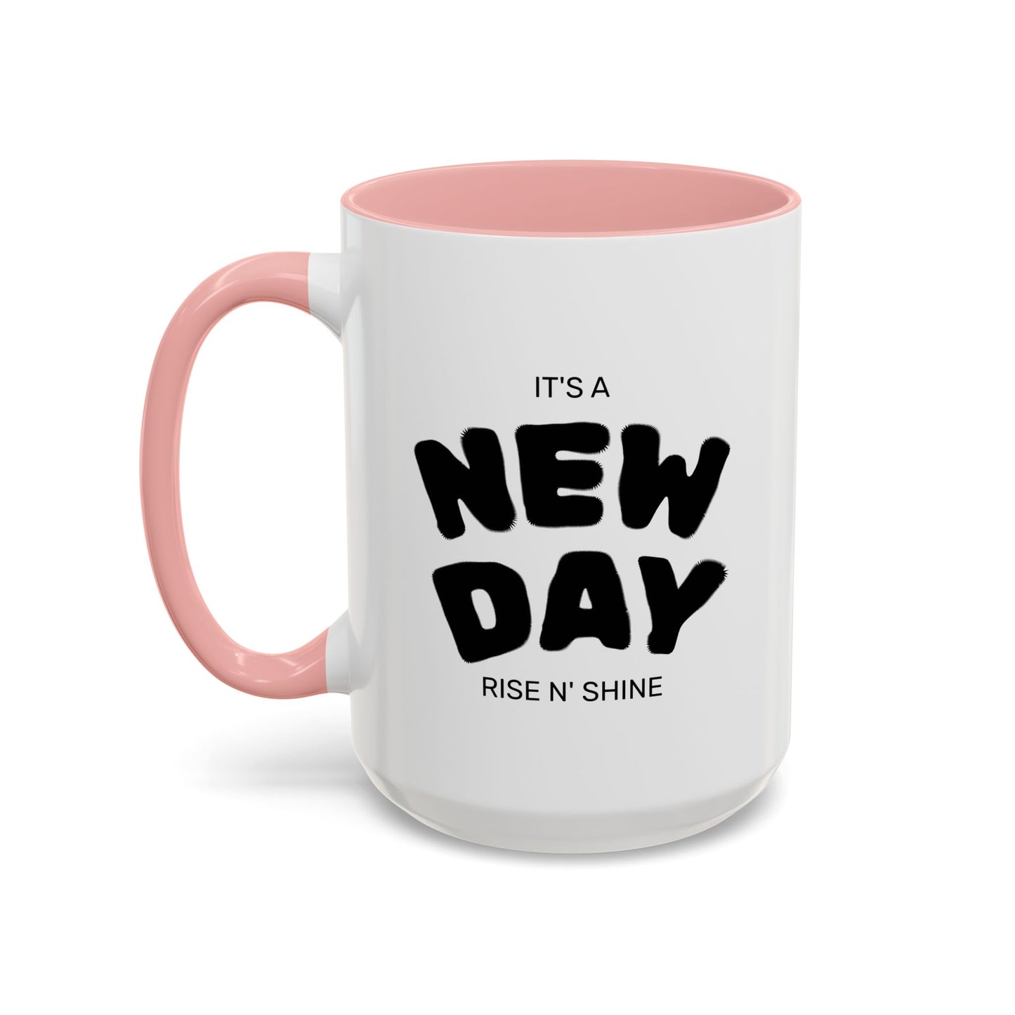 It’s a New Day Mug – Oversized 15oz & 11oz Coffee Cup by Hula Girls Hide-Away (Multiple Colors)