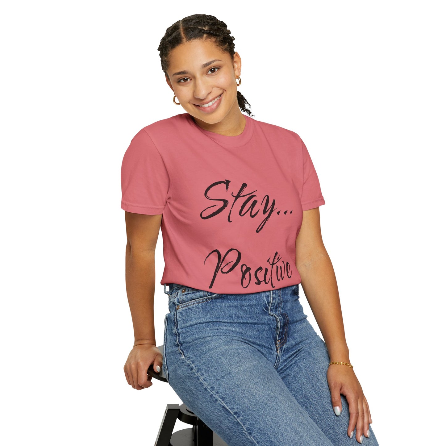 Stay Positive Unisex T-Shirt – Comfort Colors Graphic Tee | Hula Girls Hideaway