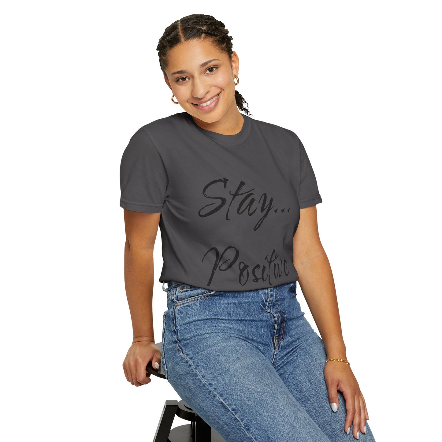 Stay Positive Unisex T-Shirt – Comfort Colors Graphic Tee | Hula Girls Hideaway