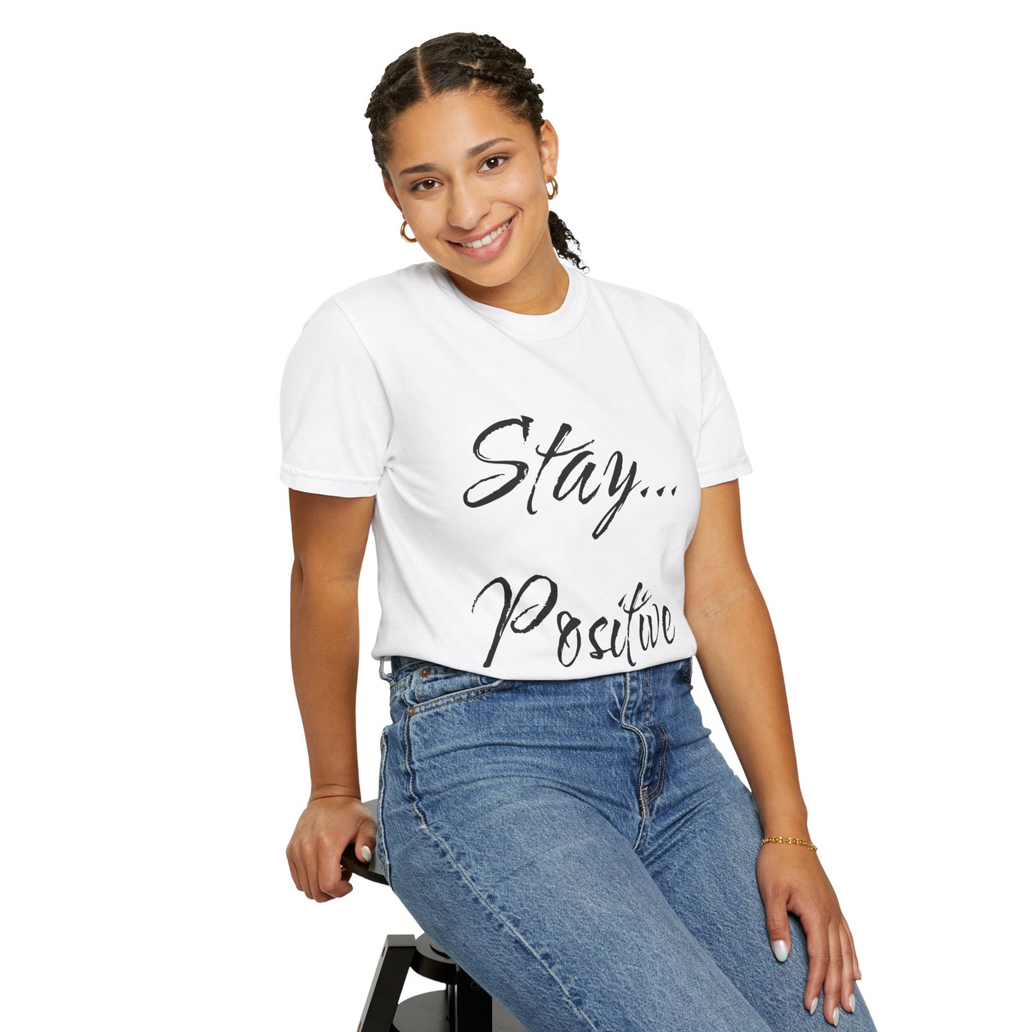 Stay Positive Unisex T-Shirt – Comfort Colors Graphic Tee | Hula Girls Hideaway