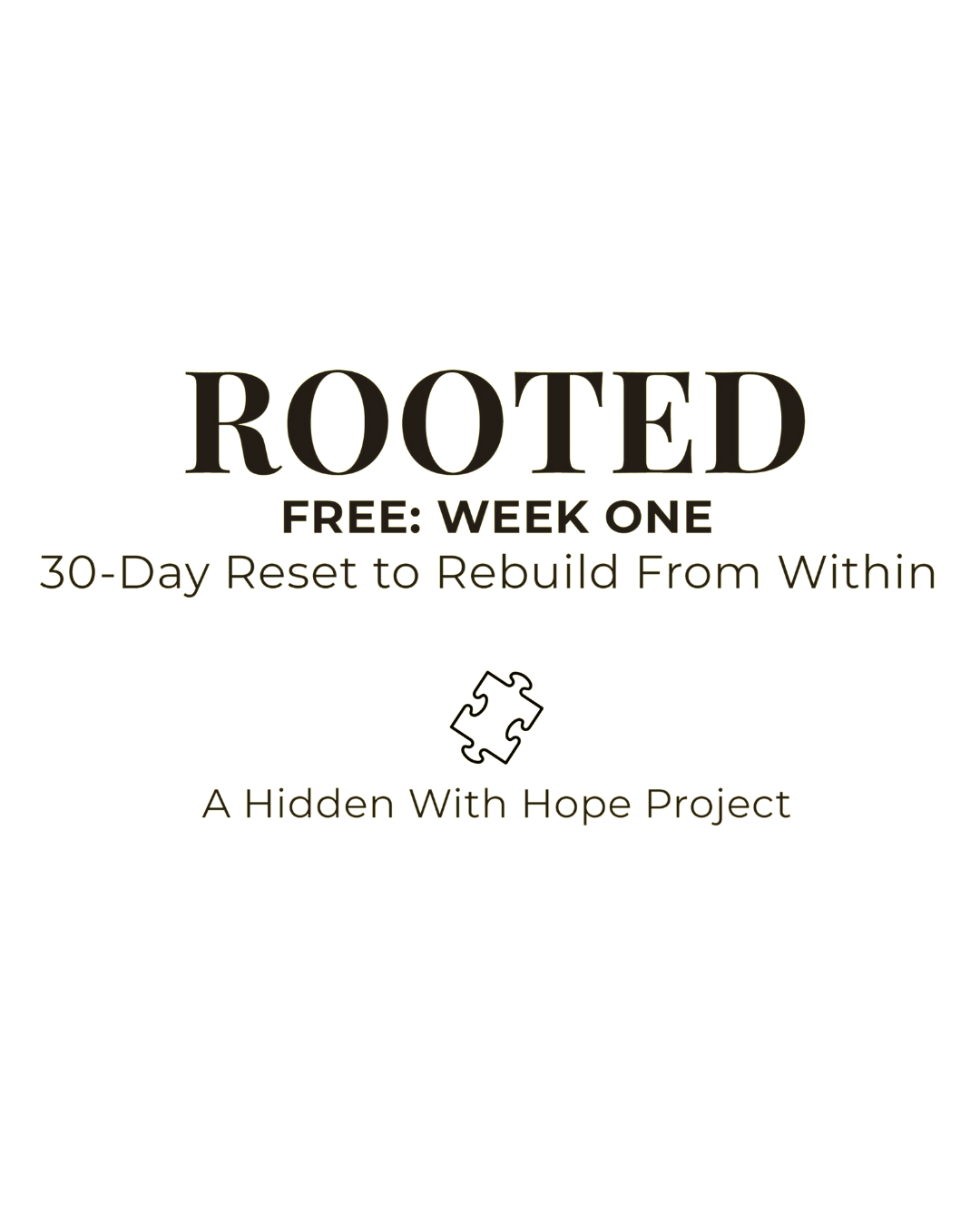 ROOTED — Week One (Free Devotional)